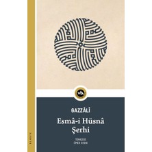 Vakıfbank Kültür Yayınları Esmâ-I Hüsnâ Şerhi