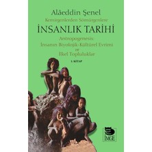 İmge Kitabevi Yayınları Kemirgenlerden Sömürgenlere Insanlık Tarihi I. Kitap
