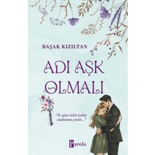 Parola Yayınları Adı Aşk Olmalı