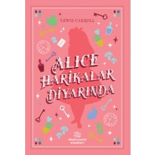 İthaki Çocuk Yayınları Alice Harikalar Diyarında