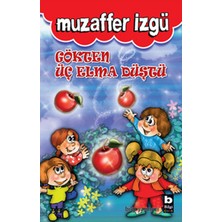 Bilgi Yayınevi Gökten Üç Elma Düştü