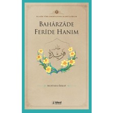 İdeal Kültür Yayıncılık Baharzade Feride Hanım