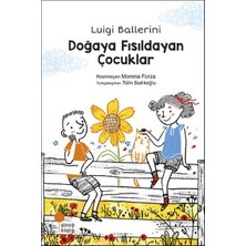Günışığı Kitaplığı Doğaya Fısıldayan Çocuklar