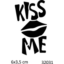 Airbrush Tattoo Kiss Me Öp Beni Yapışkanlı Stencil Süsleme ve Boyama Kalıbı