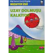 Bilgi Yayınevi Uzay Dolmuşu Kalkıyor
