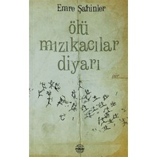 Mühür Kitaplığı Ölü Mızıkacılar Diyarı