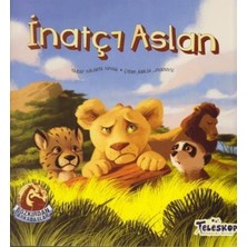 Teleskop Inatçı Aslan - Bozkırdan Arkadaşlar