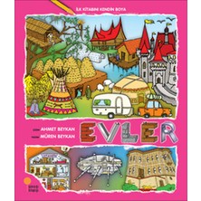 Günışığı Kitaplığı Ilk Kitabını Kendin Boya - Evler