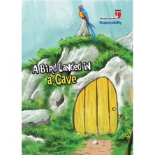Edam Yayınları A Bird Landed In A Cave - Responsibility