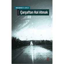 Okur Kitaplığı Çarşaftan Kol Atmak