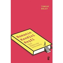İz Yayıncılık Romanın Kendini Keşfi