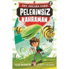 Timaş Çocuk Pelerinsiz Kahraman - Dev Arılara Karşı 2