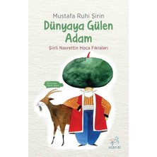 Uçan At Yayınları Dünyaya Gülen Adam-Şiirli Nasrettin Hoca Fıkraları