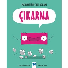Mavi Kelebek Yayınları Matematiğin Çizgi Romanı - Çıkarma