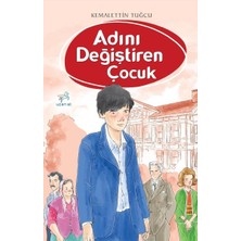 Uçan At Yayınları Adını Değiştiren Çocuk