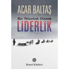 Remzi Kitabevi Bir Yolculuk Olarak - Liderlik