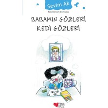 Can Çocuk Yayınları Babamın Gözleri Kedi Gözleri