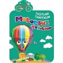 Timaş Çocuk Motorsuz Taşıtlar / Taşıtları Tanıyalım