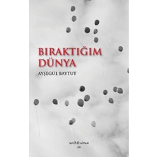 Muhit Kitap Bıraktığım Dünya