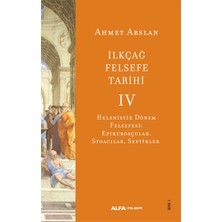 Alfa Yayınları Ilkçağ Felsefe Tarihi Iv