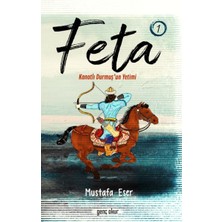 Genç Okur Feta 1 - Kanatlı Durmuş’un Yetimi