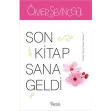Nesil Yayınları Son Kitap Sana Geldi