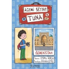 Nito Kitap Acemi Seyyah Tuna 2 - Özbekistan'da