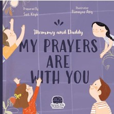 Karavan Çocuk Mommy And Daddy My Duas Are Wıth You