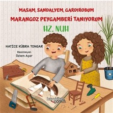 Hayy Kitap Masam Sandalyem Gardırobum Marangoz Peygamberi Tanıyorum - Hz. Nuh