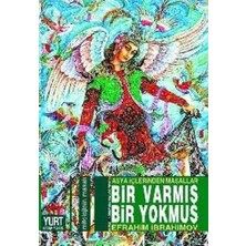 Binbir Göz Kitap Bir Varmış Bir Yokmuş Asya Içlerinden Masallar