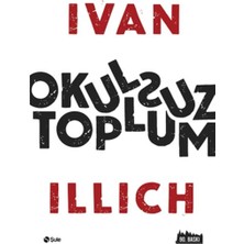 Şule Yayınları Okulsuz Toplum