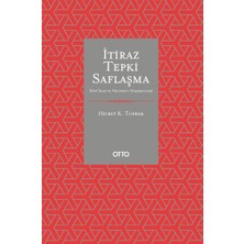 Otto Yayınları Itiraz Tepki Saflaşma