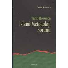 Ankara Okulu Yayınları Tarih Boyunca Islami Metodoloji Sorunu