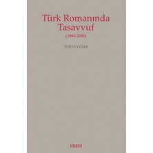 Kitabevi Yayınları Türk Romanında Tasavvuf