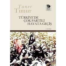 İmge Kitabevi Yayınları Türkiye’de Çok Partili Hayata Geçiş