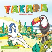 Misket Kitap Yakara - Insanın Toprakla Mücadelesi