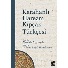 Kesit Yayınları Karahanlı Harezm Kıpçak Türkçesi