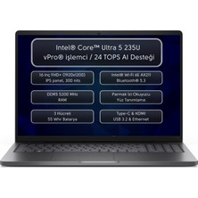 Dell Pro 16 PC16250 Intel Core Ultra 5 235U Vpro 32GB 512GB SSD 16" Fhd+ Windows 11 Home Taşınabilir Bilgisayar