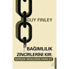 Destek Yayınları Bağımlılık Zincirlerini Kır: Gerçek Benliğini Fark Et