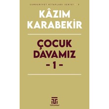 Toplumsal Kitap Çocuk Davamız - 1