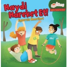 The Çocuk Haydi Hareket Et - Egzersiz Önerileri