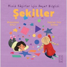 Ketebe Yayınları Minik Kâşifler Için Hayat Bilgisi - Şekiller