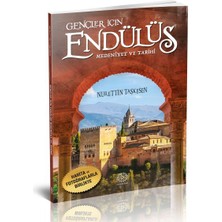 Mihrabad Yayınları Gençler Için Endülüs Medeniyet ve Tarihi