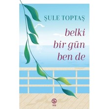 Sia Kitap Belki Bir Gün Ben De