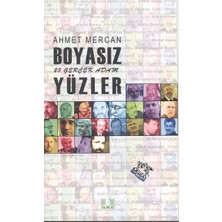 İlke Yayıncılık Boyasız Yüzler  23 Gerçek Adam