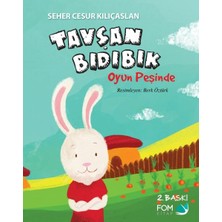 Fom Kitap Tavşan Bıdıbık - Oyun Peşinde