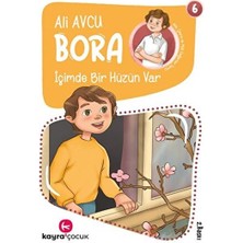 Kayra Çocuk Bora 6 - Içimde Bir Hüzün Var