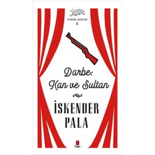 Kapı Yayınları Darbe: Kan ve Sultan - Tiyatro Eserleri 6 - Ciltsiz