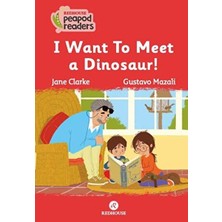Redhouse Yayınları I Want To Meet A Dınosaur!