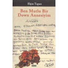 Binbir Göz Kitap Ben Mutlu Bir Down Annesiyim